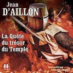 Download this eBook La quête du Trésor du Temple