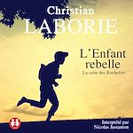 Télécharger le livre :  L'enfant rebelle