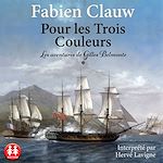 Télécharger le livre :  Pour les trois couleurs