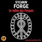 Télécharger le livre :  Le vallon des Parques