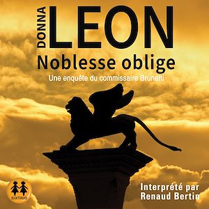 Noblesse Oblige | Leon, Donna. Auteur