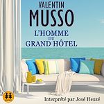 Télécharger le livre :  L'homme du Grand Hôtel