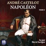 Download this eBook Napoléon - Tome 2