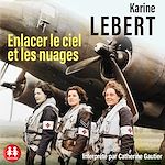 Download this eBook Enlacer le ciel et les nuages