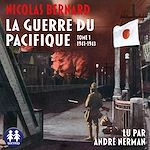 Download this eBook La Guerre du Pacifique - Tome 1 - 1941/1943