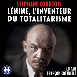 Télécharger le livre :  Lénine, l'inventeur du totalitarisme