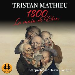 Télécharger le livre :  1800 La Main de Dieu