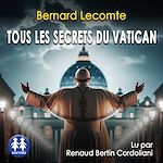 Télécharger le livre :  Tous les secrets du Vatican