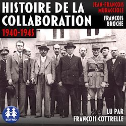 Télécharger le livre :  Histoire de la Collaboration 1940-1945