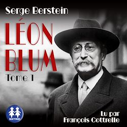 Télécharger le livre :  Léon Blum - Tome 1