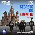 Télécharger le livre :  Les secrets du Kremlin - 1917-2022