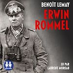 Télécharger le livre :  Erwin Rommel