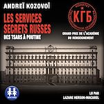 Télécharger le livre :  Les Services secrets russes - Des tsars à Poutine