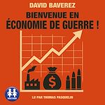 Télécharger le livre :  Bienvenue en économie de guerre !