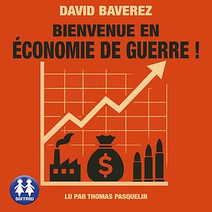 Téléchargez le livre :  Bienvenue en économie de guerre !