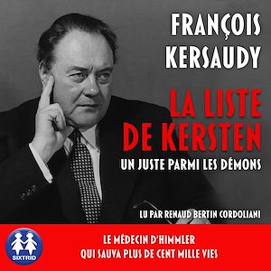 Téléchargez le livre :  La liste de Kersten - Un juste parmi les démons