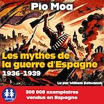Télécharger le livre :  Les mythes de la guerre d' Espagne 1936-1939