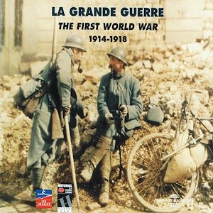 Téléchargez le livre :  La Grande Guerre 1914-1918