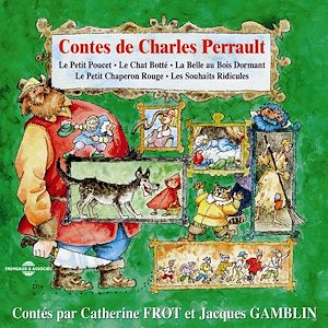 Téléchargez le livre :  Contes de Charles Perrault (Volume 1)