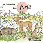 Télécharger le livre :  Je découvre la forêt
