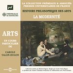Télécharger le livre :  Histoire philosophique des arts (Volume 4) - La modernité