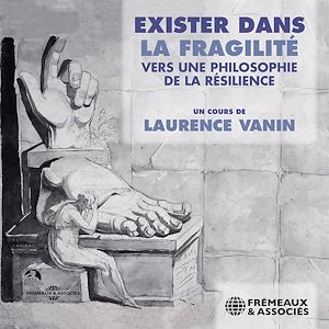 Téléchargez le livre :  Exister dans la fragilité. vers une philosophie de la résilience