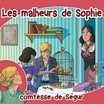 Télécharger le livre :  Les malheurs de Sophie