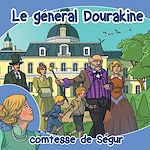 Télécharger le livre :  Le général Dourakine