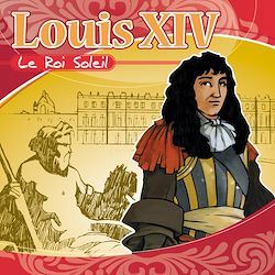 Télécharger le livre :  Louis XIV le Roi Soleil
