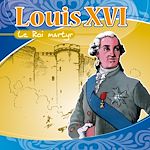 Télécharger le livre :  Louis XVI le Roi martyr