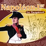 Télécharger le livre :  Napoléon Ier le Conquérant