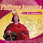 Télécharger le livre :  Philippe Auguste le Roi batisseur