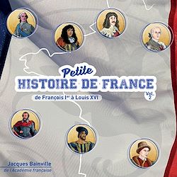 Télécharger le livre :  Petite histoire de France - vol. 2
