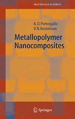 Télécharger le livre :  Metallopolymer Nanocomposites