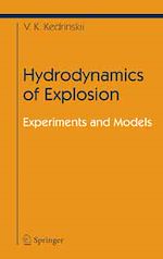 Télécharger le livre :  Hydrodynamics of Explosion