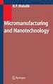 Télécharger le livre :  Micromanufacturing and Nanotechnology