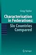 Télécharger le livre :  Characterisation in Federations: Six Countries Compared