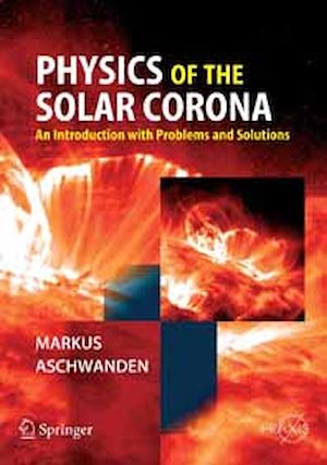 Téléchargez le livre :  Physics of the Solar Corona