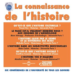 Téléchargez le livre :  La connaissance de l'histoire