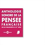 Télécharger le livre :  Anthologie sonore de la pensée française du XXe siècle