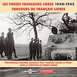 Télécharger le livre :  Les forces françaises libres (1940-1945). Parcours de français libres
