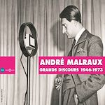 Télécharger le livre :  Grands discours d'André Malraux 1946-1973