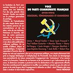 Télécharger le livre :  Voix du Parti communiste français (1920-1994)