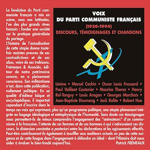 Téléchargez le livre :  Voix du Parti communiste français (1920-1994)