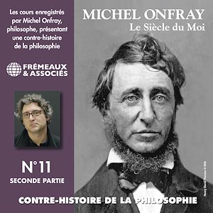 Téléchargez le livre :  Contre-histoire de la philosophie (Volume 11.2) - Le siècle du Moi I