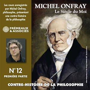 Téléchargez le livre :  Contre-histoire de la philosophie (Volume 12.1) - Le siècle du Moi II