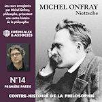 Télécharger le livre :  Contre-histoire de la philosophie (Volume 14.1) - Nietzsche