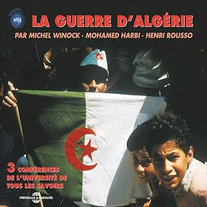 Téléchargez le livre :  La guerre d'Algérie