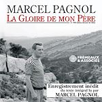 Télécharger le livre :  La Gloire de mon Père