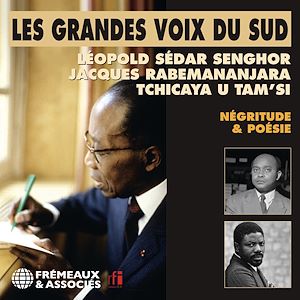 Téléchargez le livre :  Les grandes voix du Sud (Volume 1). Négritude et poésie